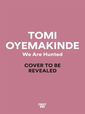 cover image of We Are Hunted